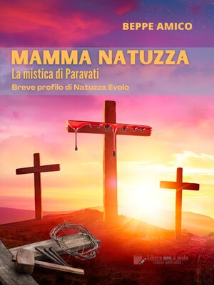 cover image of Mamma Natuzza--la mistica di Paravati